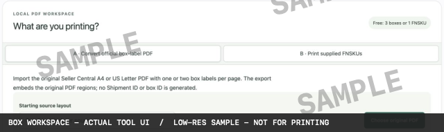 SAMPLE watermarked screenshot of the actual Amazon FBA box-label tool.