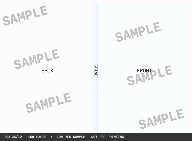 Low-resolution SAMPLE render of the complete actual 6 by 9 inch cream-paper PSD for 150 production pages.